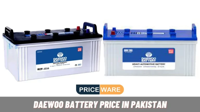 Daewoo Battery Price in Pakistan Today 2024 – Priceware