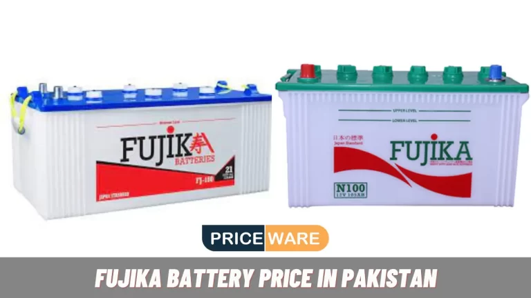 Fujika Battery Price in Pakistan Today 2024 | All Models Rates