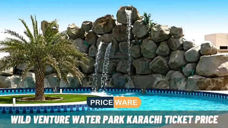 Wild Venture Water Park Karachi Ticket Price 2024 | Timing