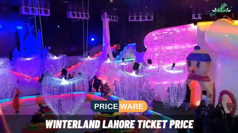 Winterland Lahore Ticket Price Today 2024 | Timing | Location