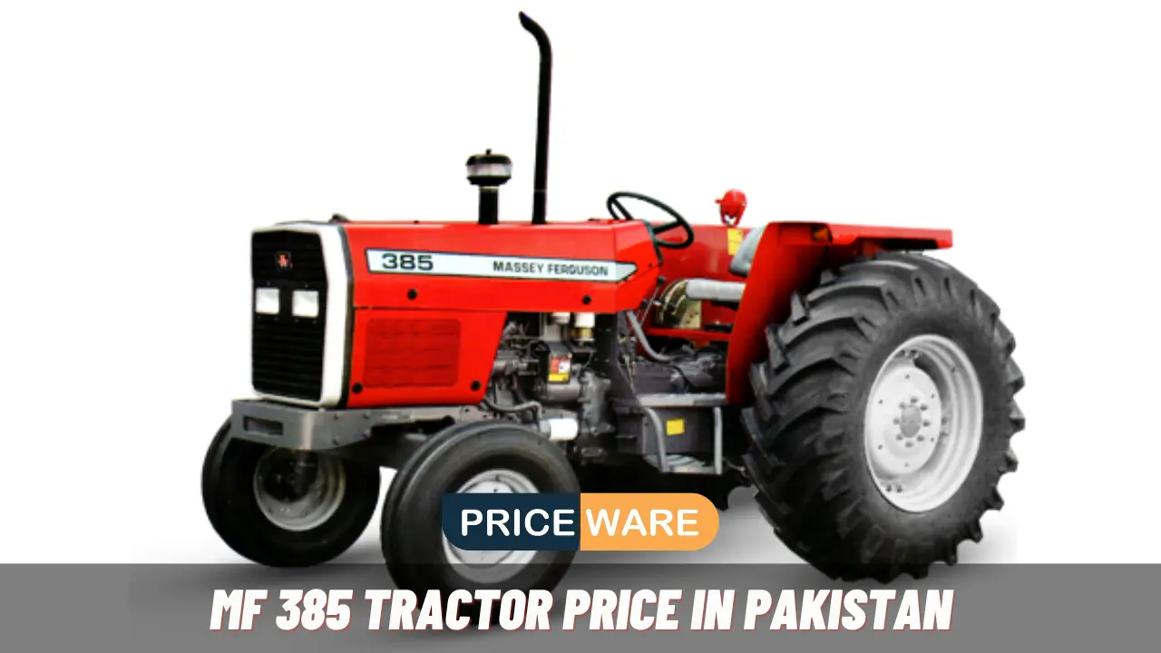MF 385 Tractor Price in Pakistan