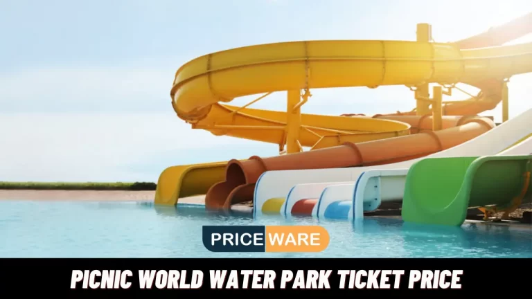 Picnic World Water Park Ticket Price 2024 | Timing | Address