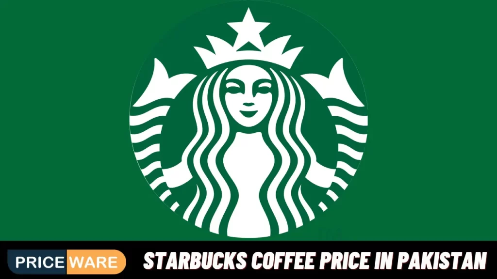 Starbucks Coffee Price In Pakistan